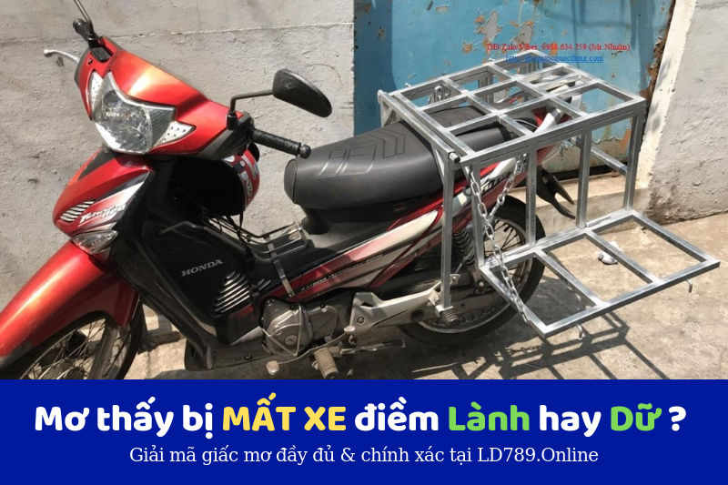 mơ thấy bị mất xe điềm lành hay dữ